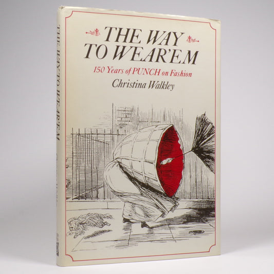 Christina Walkley - The Way to Wear'em - First Edition