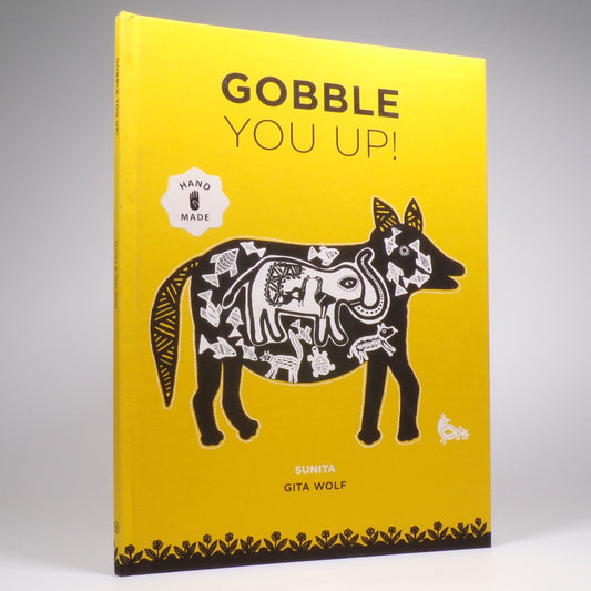 Gita Wolf - Gobble You Up! - Signed Numbered First Edition