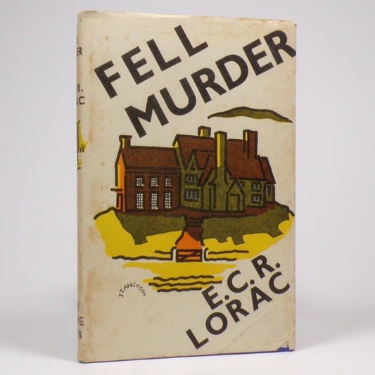 E. C. R. Lorac - Fell Murder - Second Printing