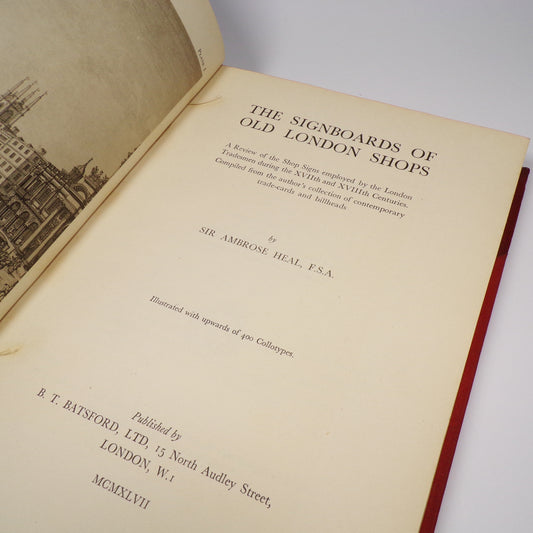 Sir Ambrose Heal - The Signboards of Old London Shops - Limited First Edition