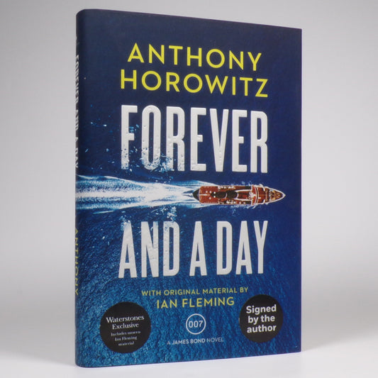 Anthony Horowitz - Forever and a Day - Signed First Edition