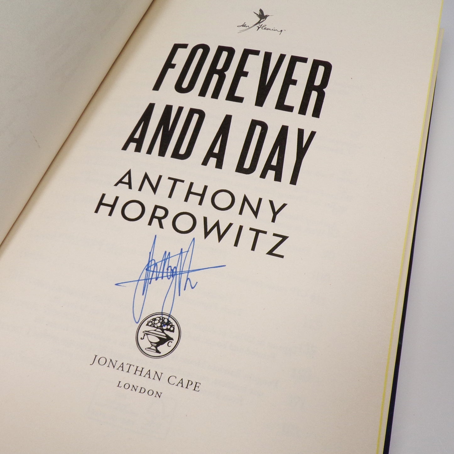 Anthony Horowitz - Forever and a Day - Signed First Edition