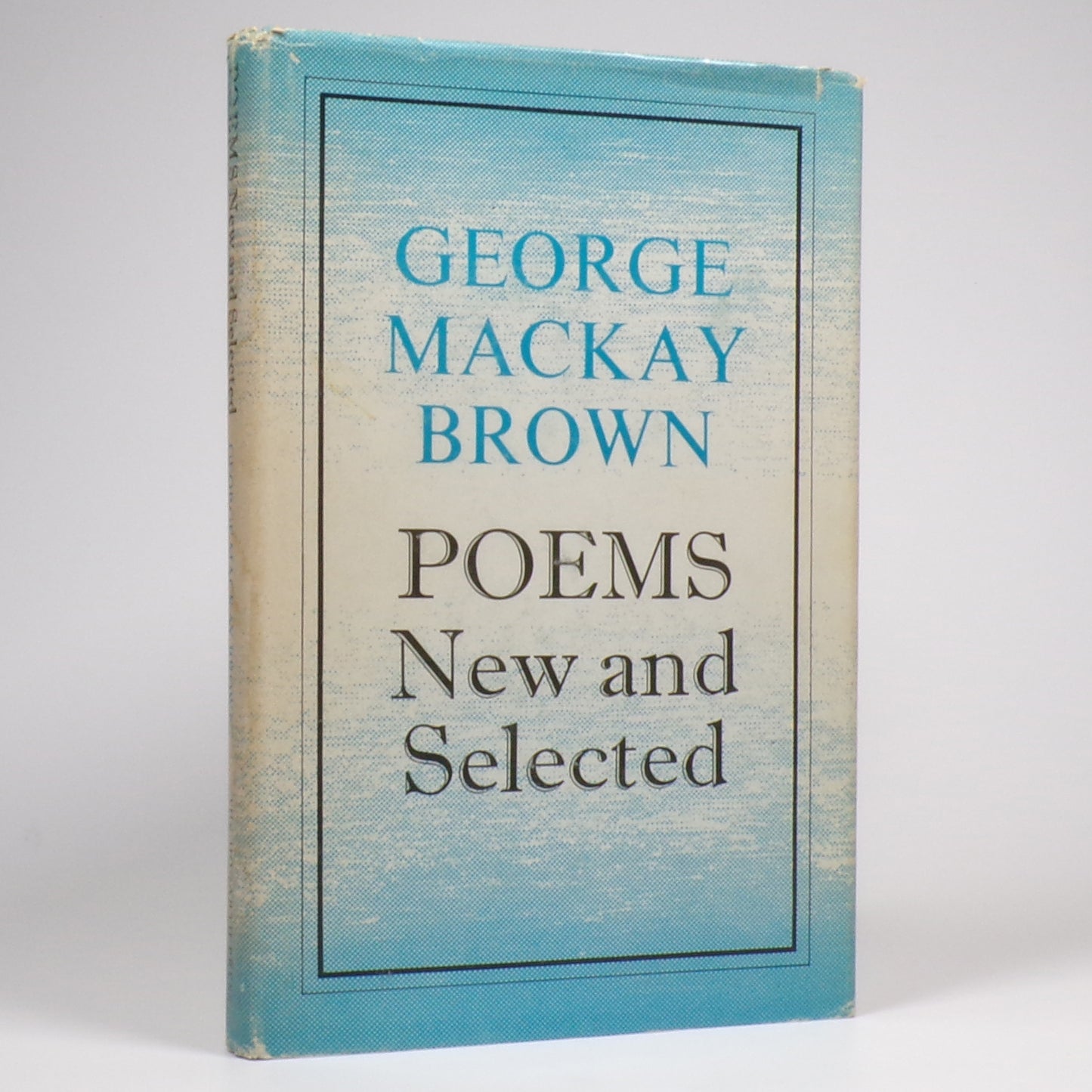 George Mackay Brown - Poems New and Selected - First Edition