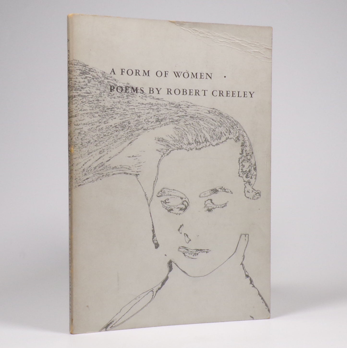 Robert Creeley - A Form of Women - First Edition