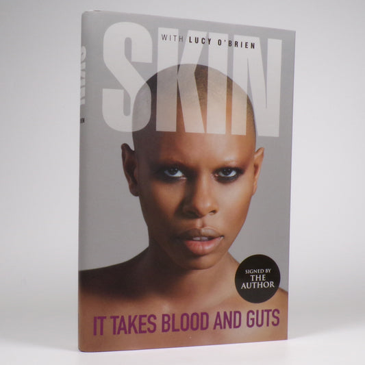 Skin - It Takes Blood and Guts - Signed First Edition