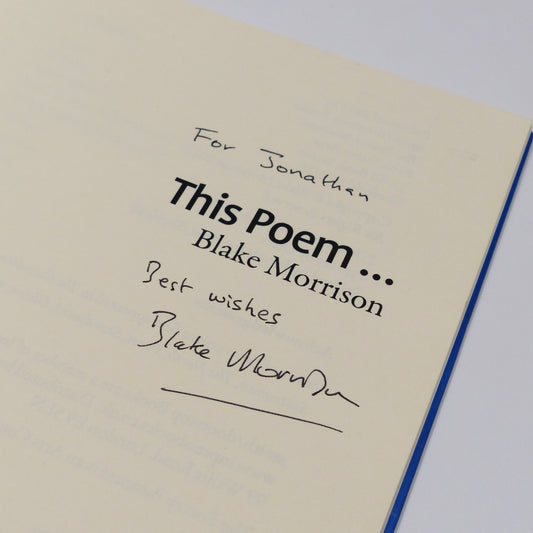 Blake Morrison - This Poem... - Inscribed First Edition