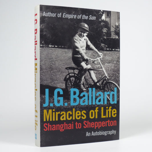 J. G. Ballard - Miracles of Life - First Edition