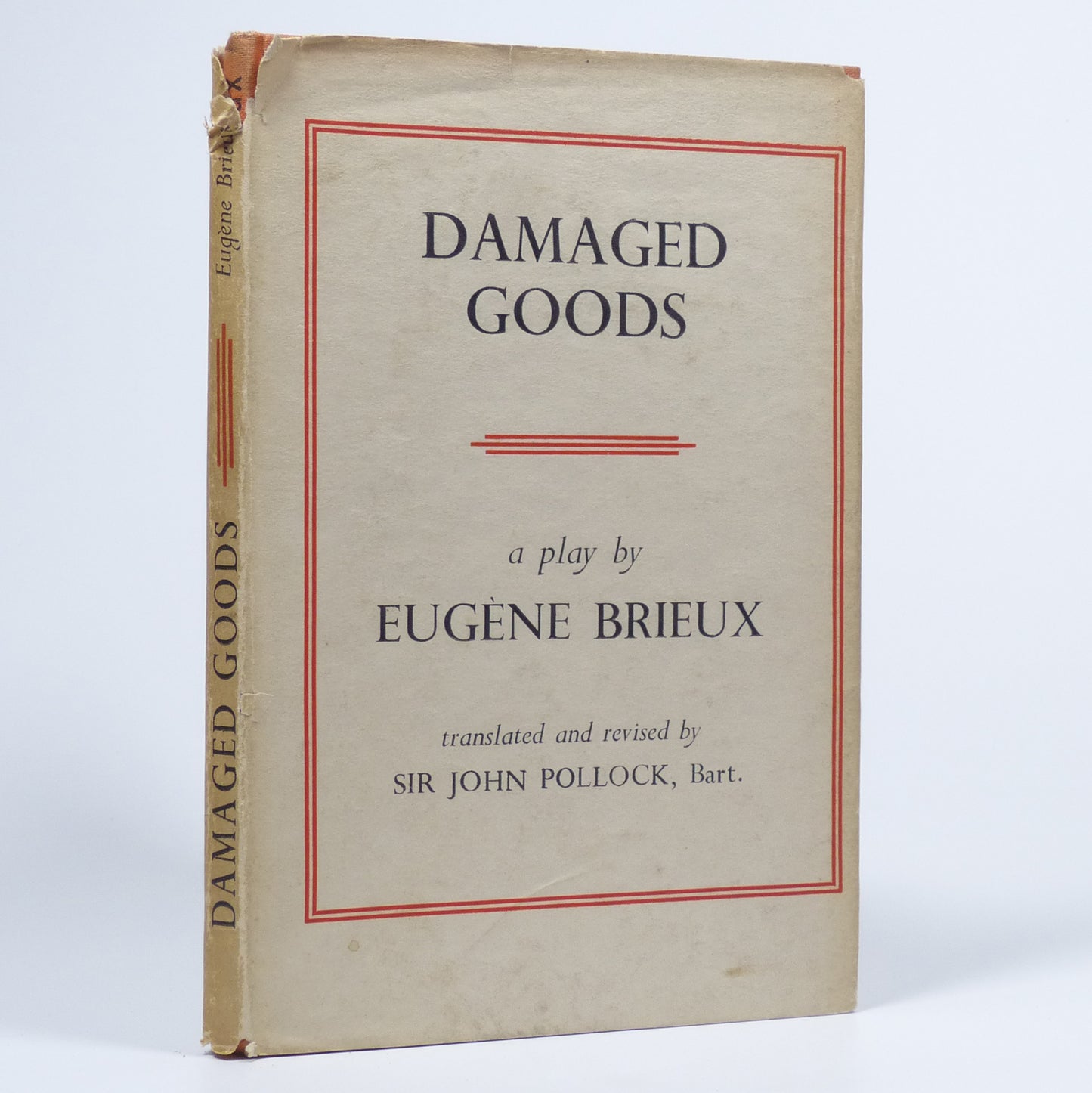 Eugène Brieux - Damaged Goods - First Edition Thus
