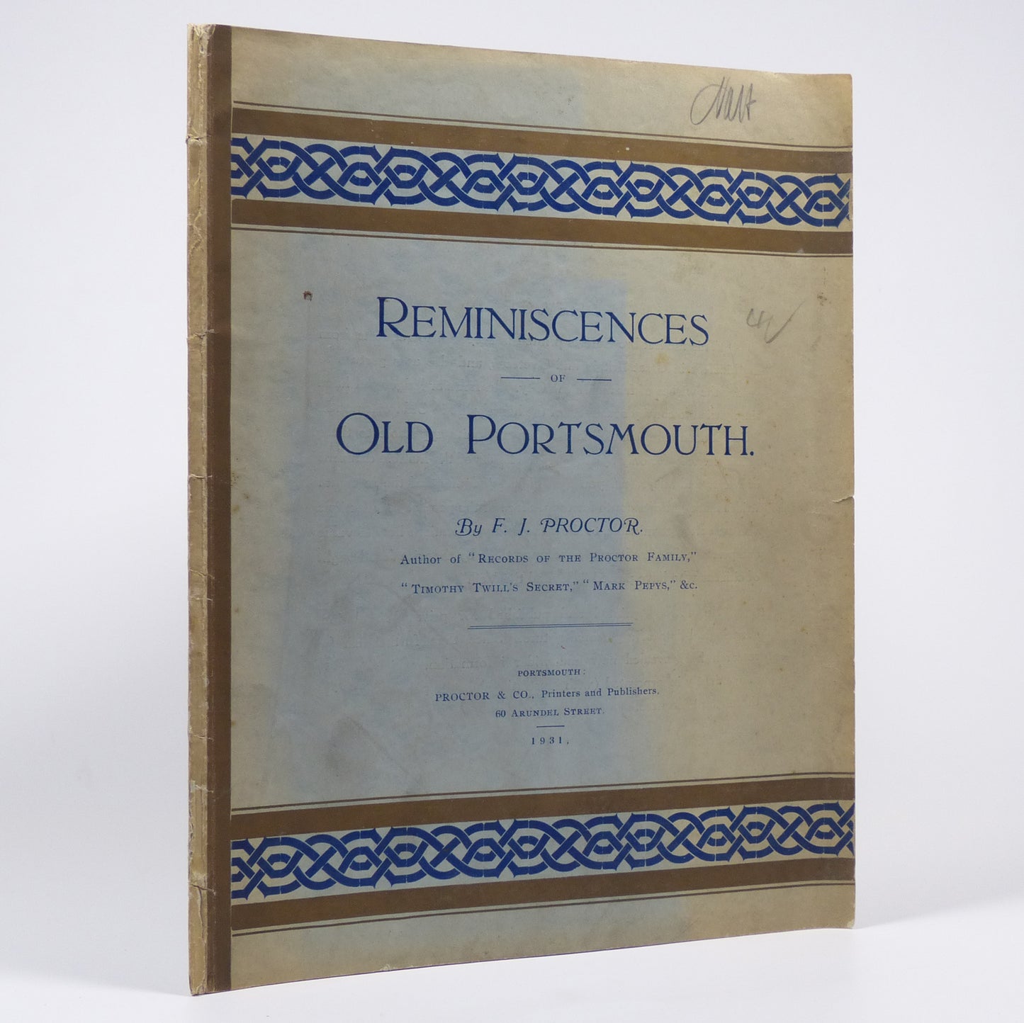 F. J. Proctor - Reminiscences of Old Portsmouth - First Edition