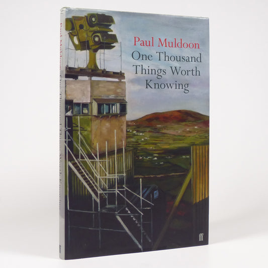 Paul Muldoon - One Thousand Things Worth Knowing - Signed First Edition