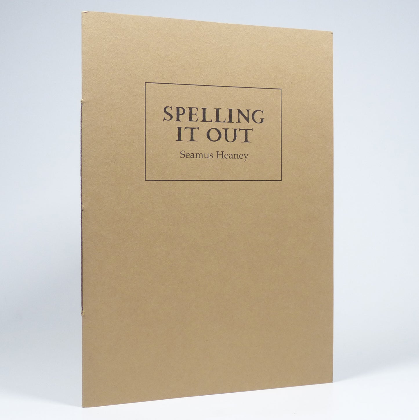 Seamus Heaney - Spelling it Out - First Edition