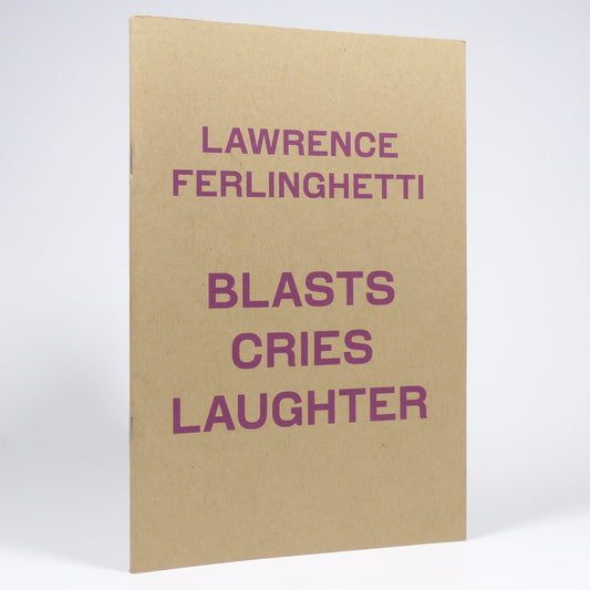 Lawrence Ferlinghetti - Blasts Cries Laughter - First Edition
