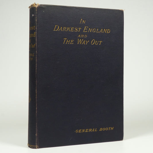 General Booth - In Darkest England and The Way Out - First Edition