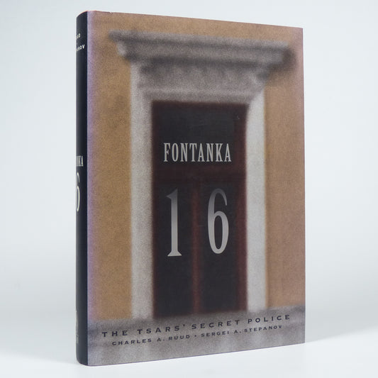 Charles A. Rudd & Sergei A. Stepanov - Fontanka 16 - First Edition
