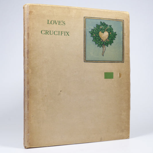 Petrarch - Love's Crucifix - First Edition