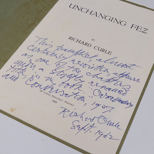 Richard Curle - Unchanging Fez - Inscribed First Edition