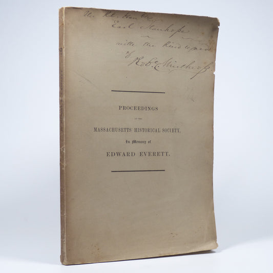 Various - Proceedings of the Massachusetts Historical Society, In Memory of Edward Everett - Inscribed First Edition