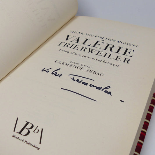 Valérie Trierweiler - Thank You For This Moment - Signed First Edition