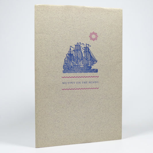 John Bell - Mutiny on the Bembo - Limited First Edition