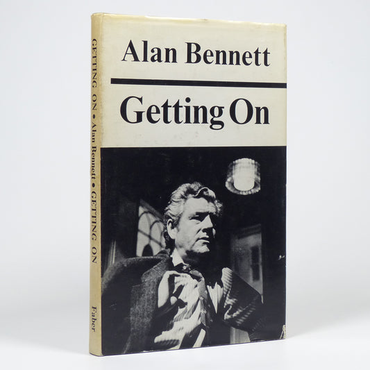 Alan Bennett - Getting On - First Edition