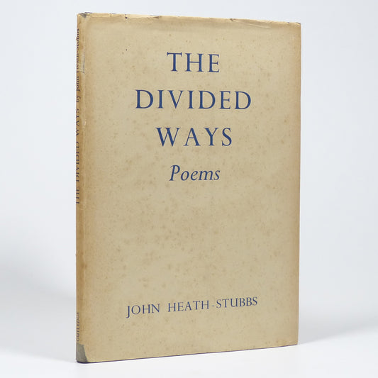 John Heath-Stubbs - The Divided Ways - First Edition