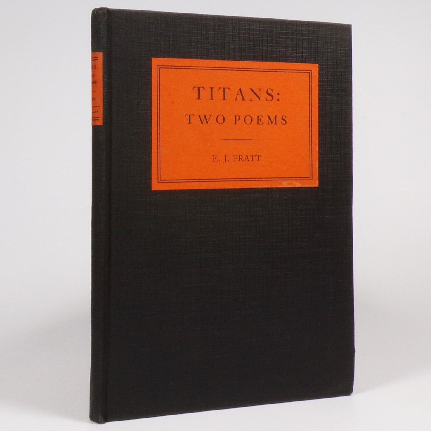 E.J. Pratt - Titans - First Edition