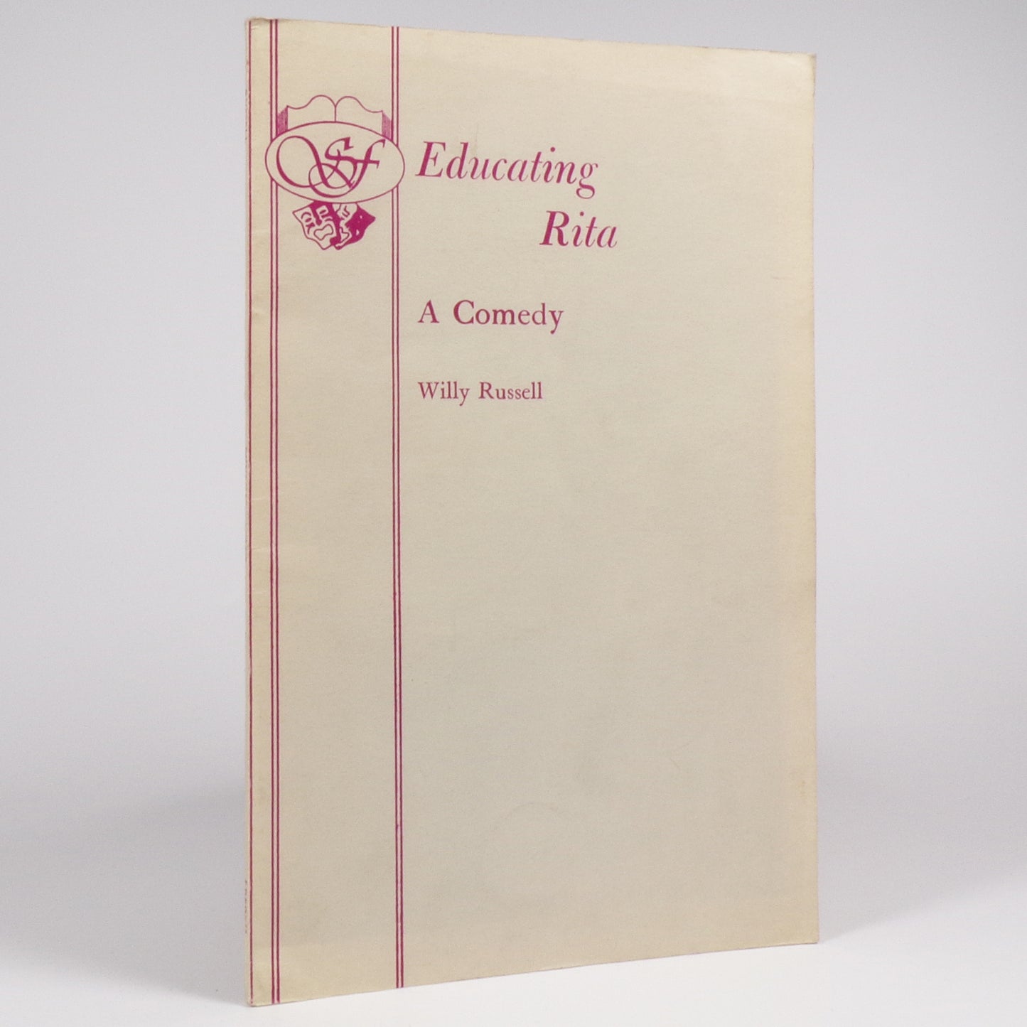 Willy Russell - Educating Rita - First Edition