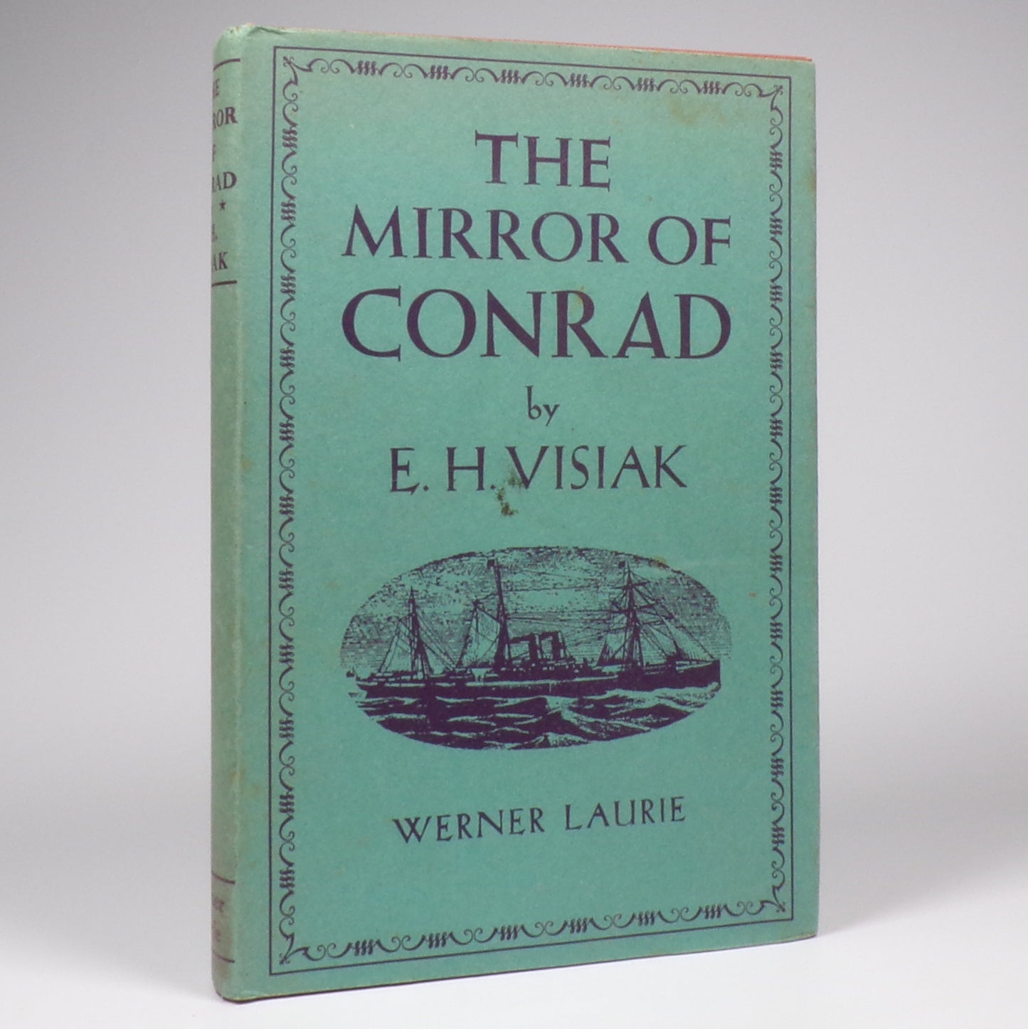 E. H. Visiak - The Mirror of Conrad - Inscribed First Edition