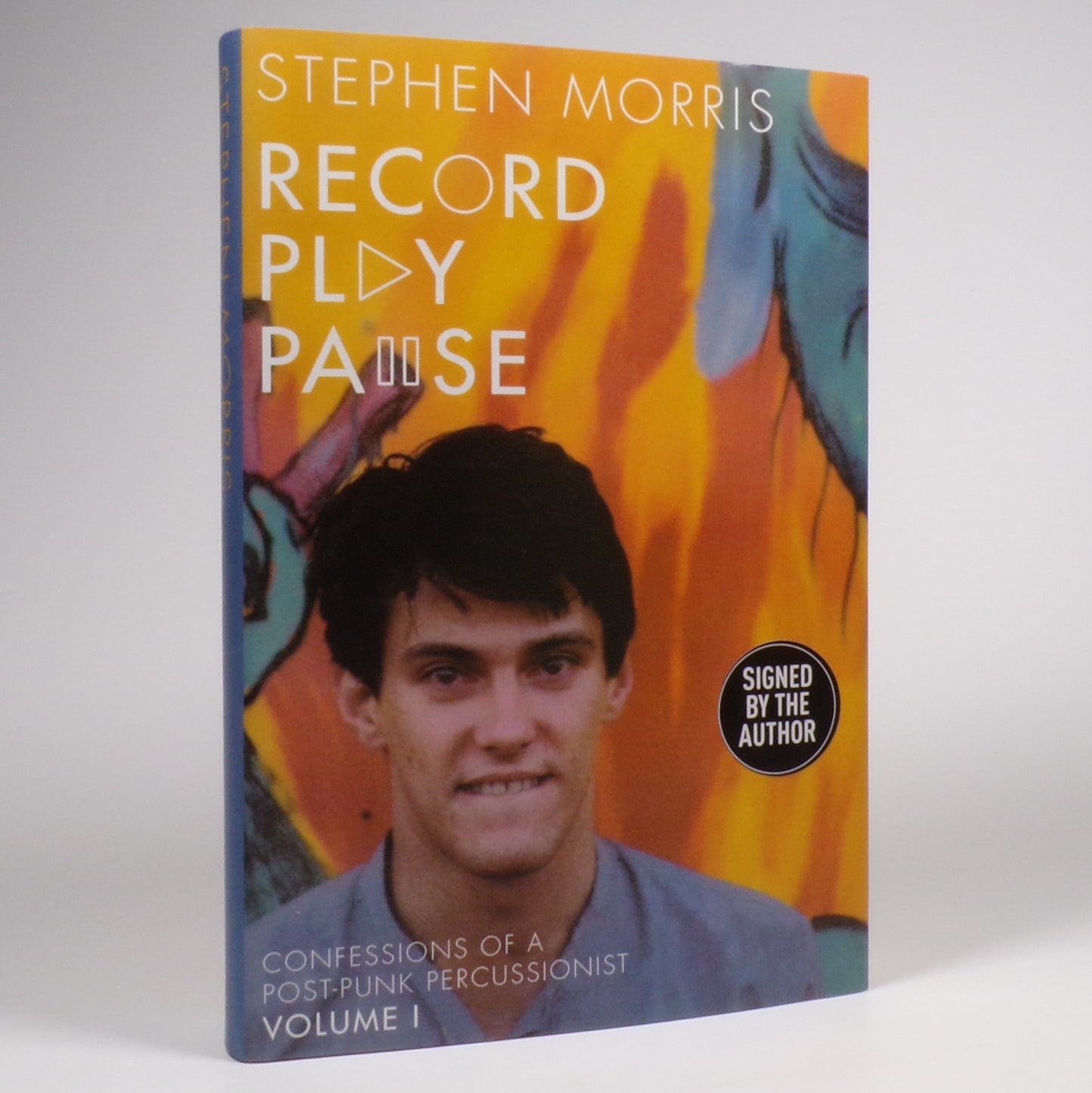 Stephen Morris - Record Play Pause - Signed First Edition