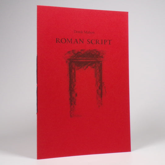 Derek Mahon - Roman Script - Limited First Edition