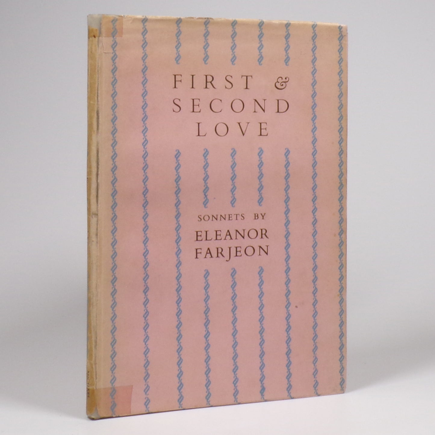 Eleanor Farjeon - First & Second Love - First Edition