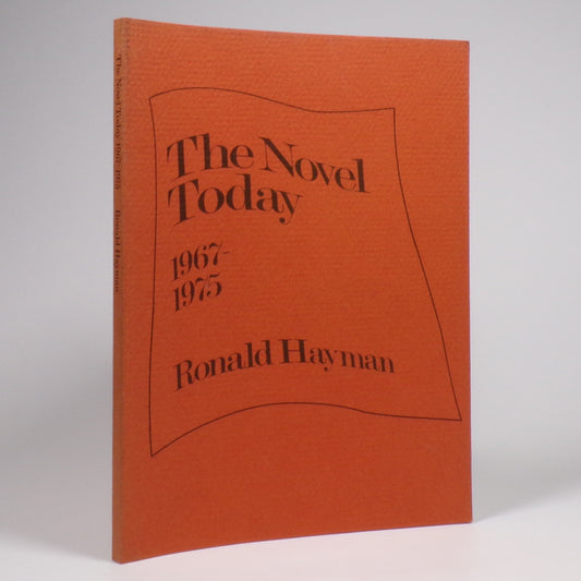 Ronald Hayman - The Novel Today 1967-1975 - First Edition