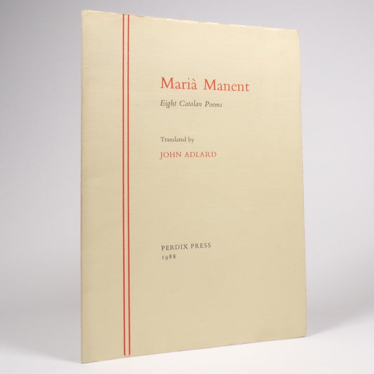 Marià Manent - Eight Catalan Poems - Signed by the Translator