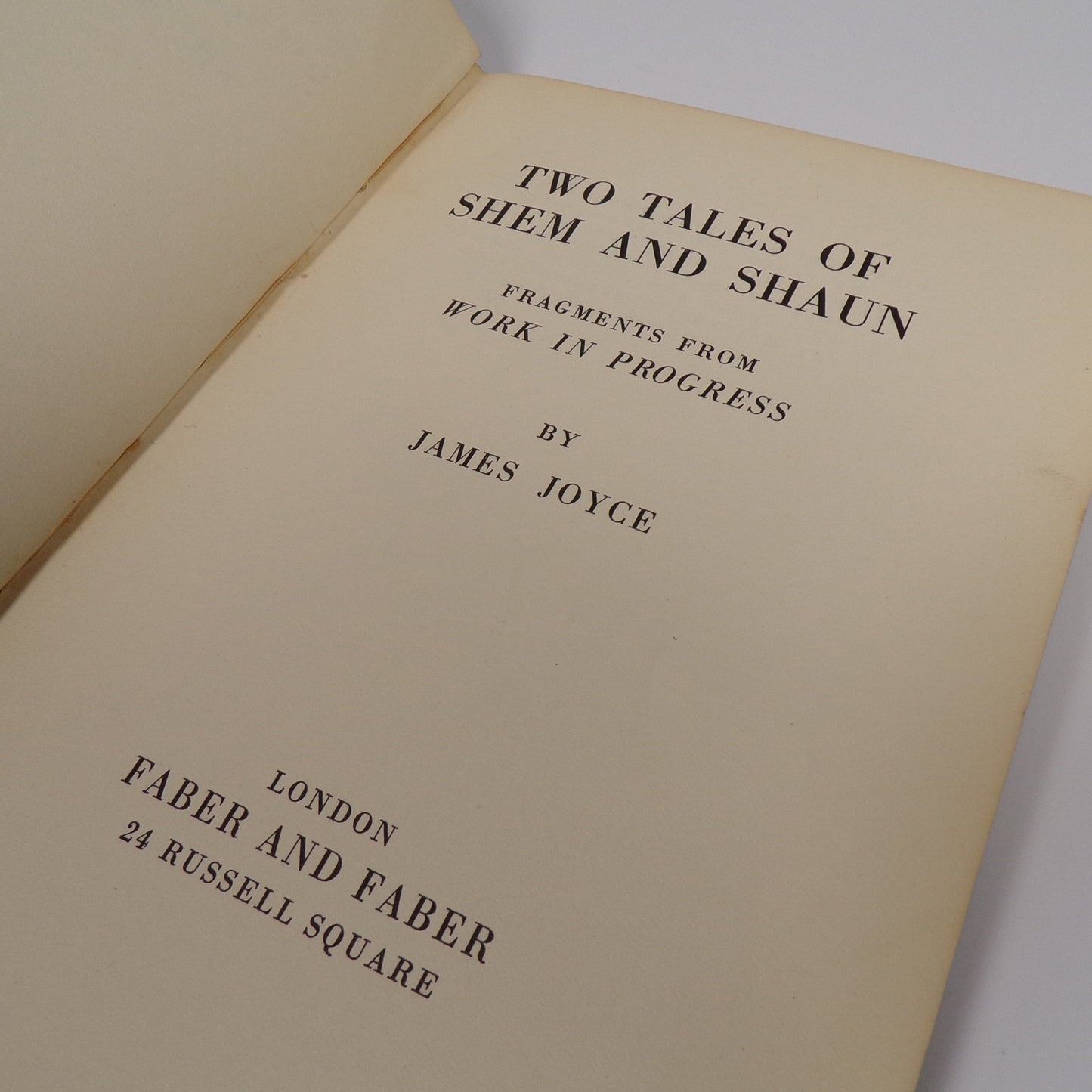 James Joyce - Two Tales of Shem and Shaun - First Edition