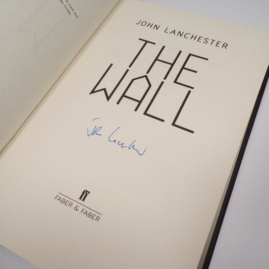 John Lanchester - The Wall - Signed First Edition