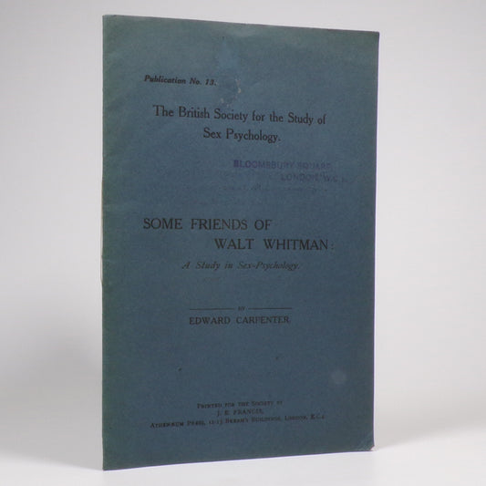 Edward Carpenter - Some Friends of Walt Whitman - First Edition