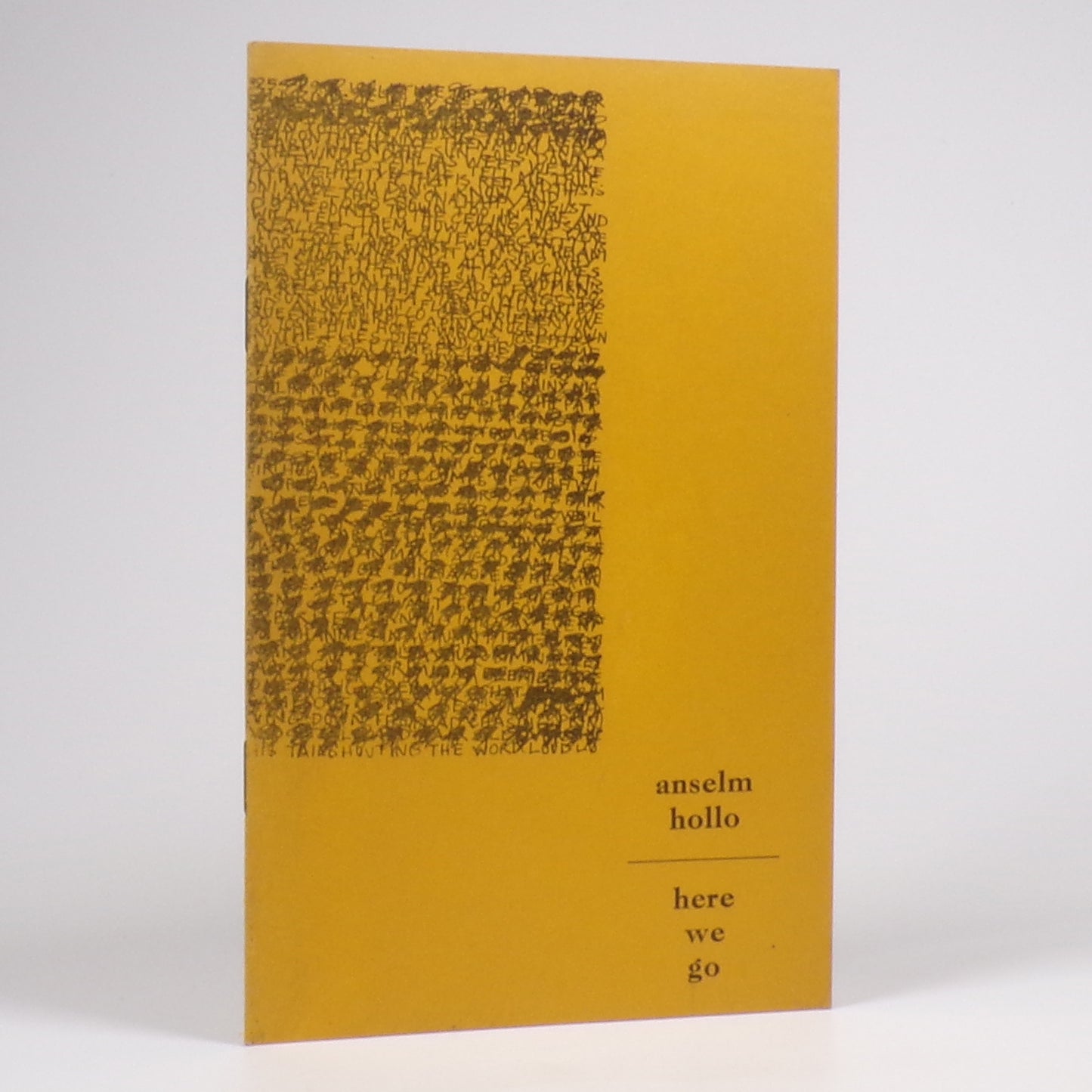 Anselm Hollo - Here We Go - First Edition