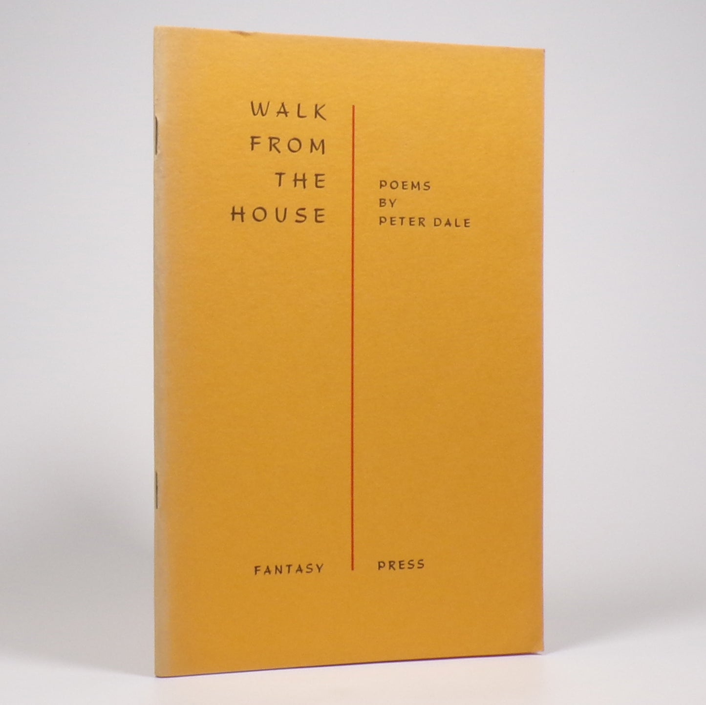 Peter Dale - Walk From the House - First Edition
