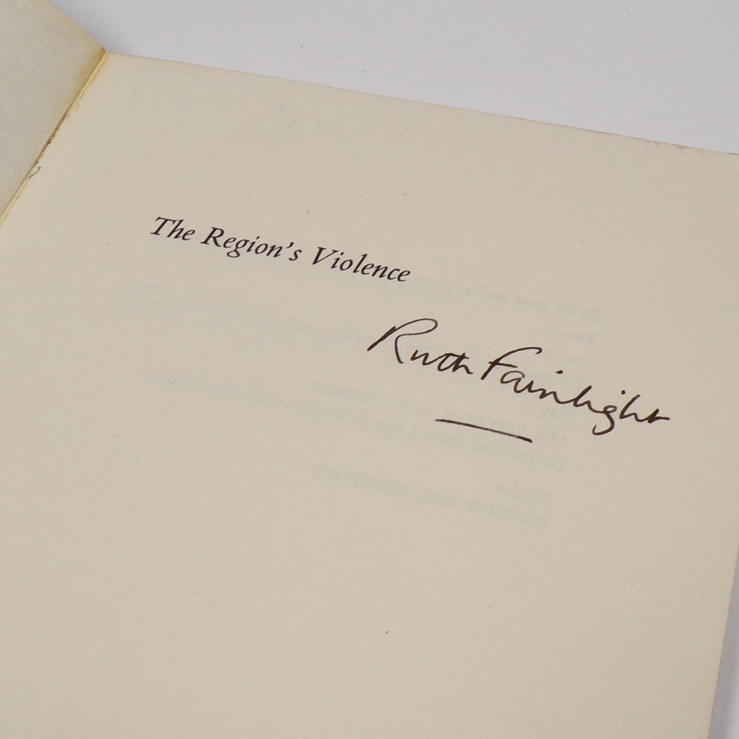 Ruth Fainlight - The Region's Violence - Signed First Edition
