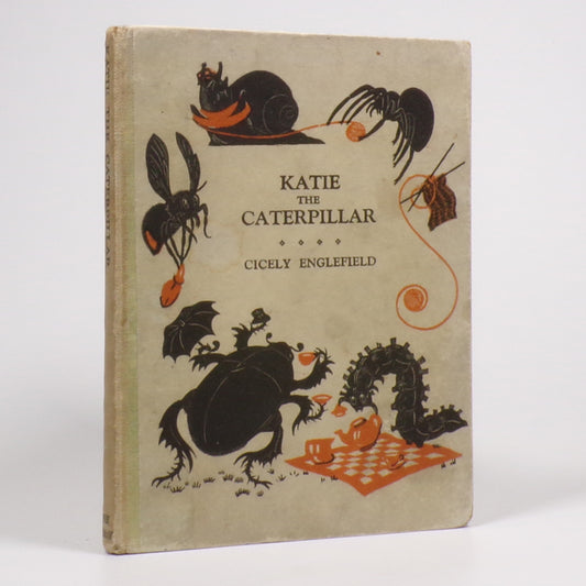 Cicely Englefield - Katie the Caterpillar - First Edition