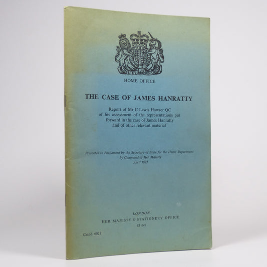 Home Office - The Case of James Hanratty - First Edition