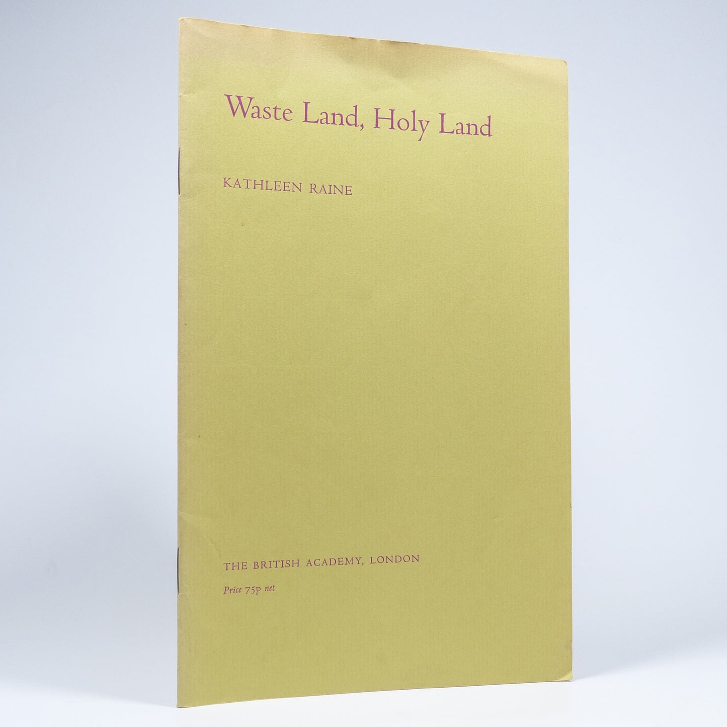 Kathleen Raine - Waste Land, Holy Land - Inscribed offprint