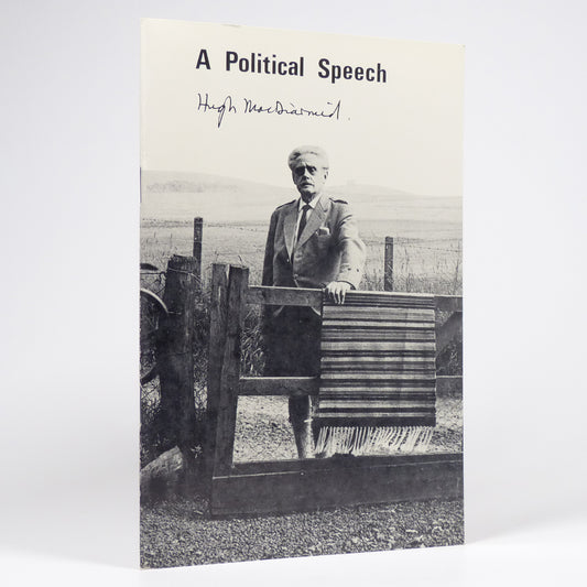 Hugh MacDiarmid - A Political Speech - Signed First Edition
