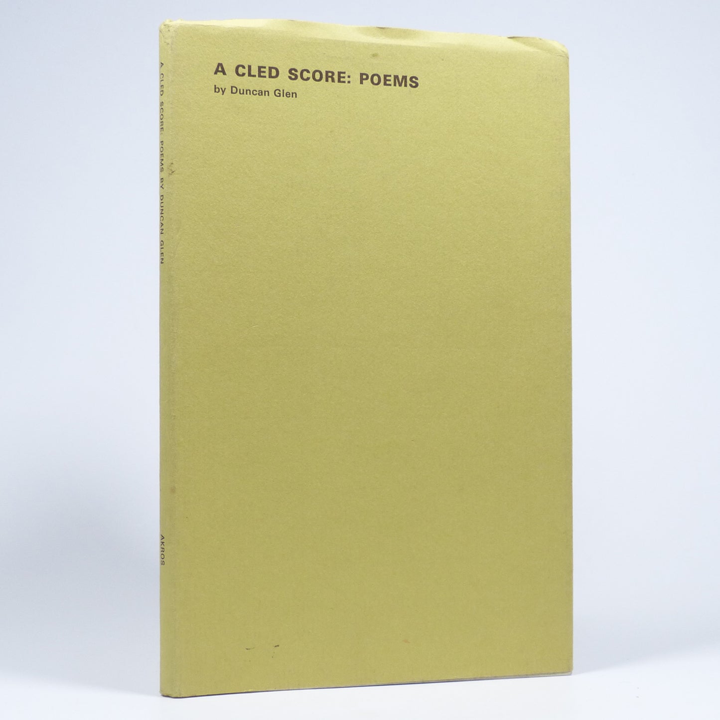Duncan Glen - A Cled Score - Inscribed First Edition
