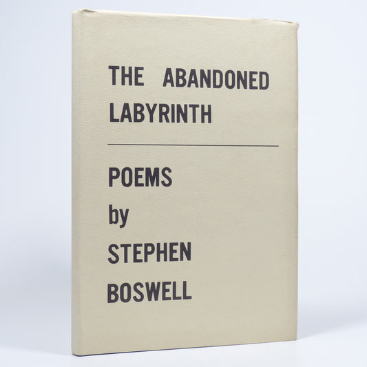 Stephen Boswell - The Abandoned Labyrinth - Limited First Edition