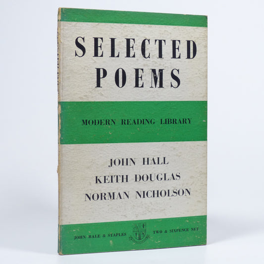 John Hall, Keith Douglas & Norman Nicholson - Selected Poems - First Edition