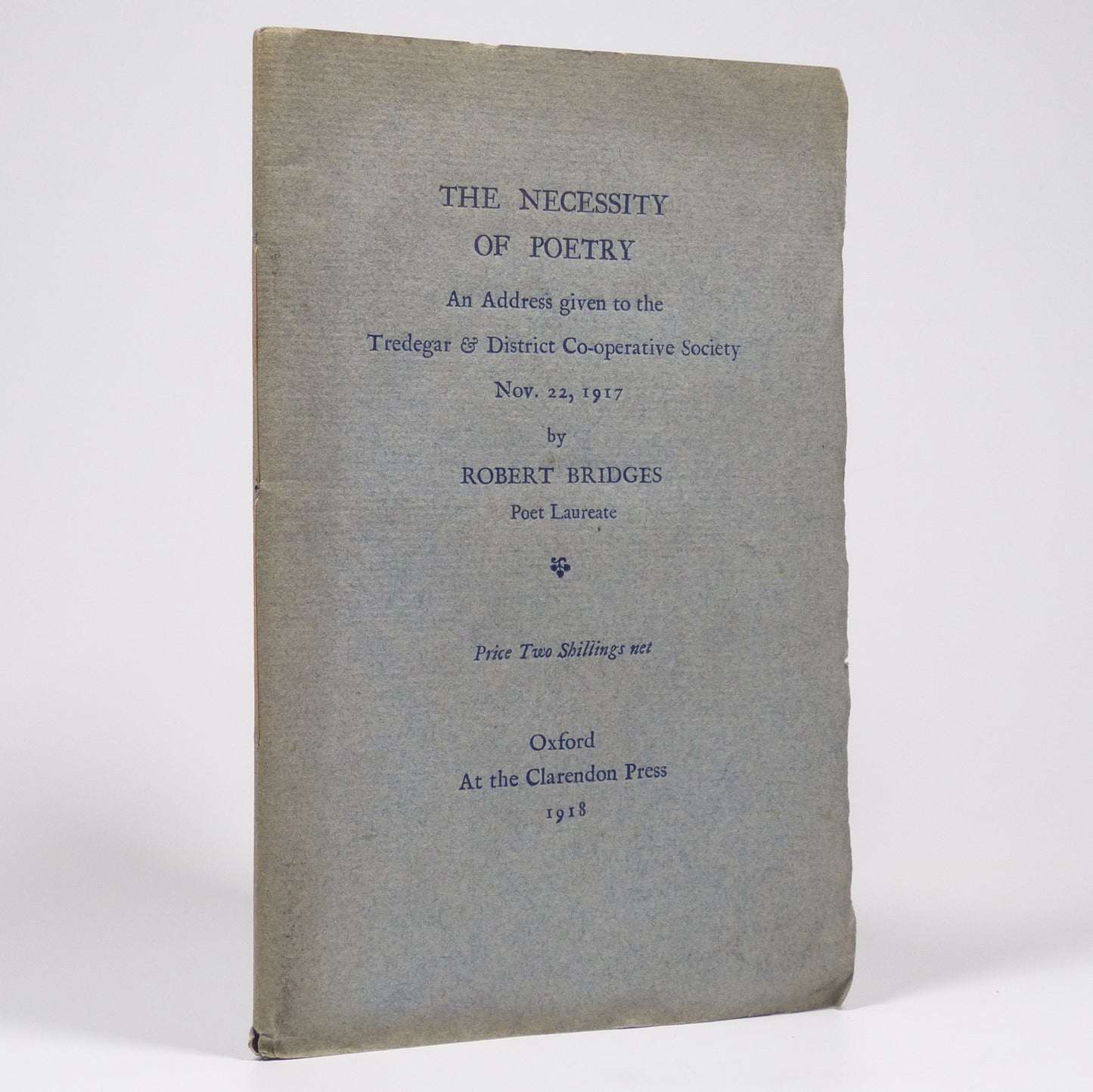Robert Bridges - The Necessity of Poetry - First Edition