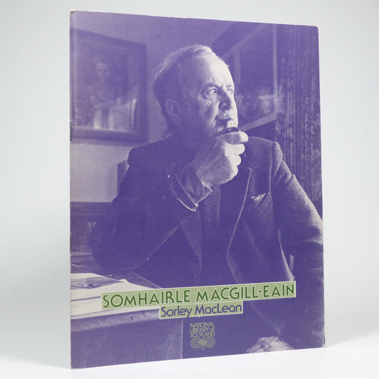 William Gillies & Ann Matheson - Somhairle Macgill-Eain / Sorley Maclean - First Edition