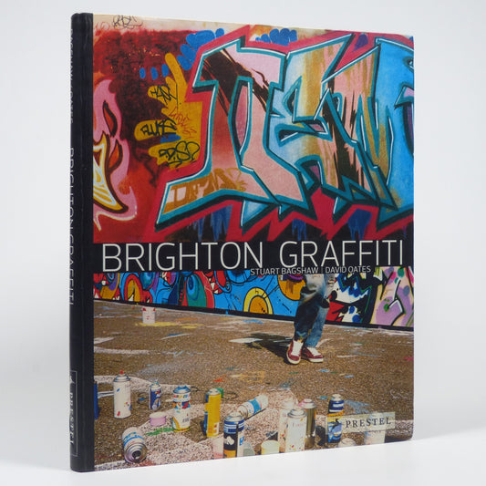 Stuart Bagshaw & David Oates - Brighton Graffiti - First Edition
