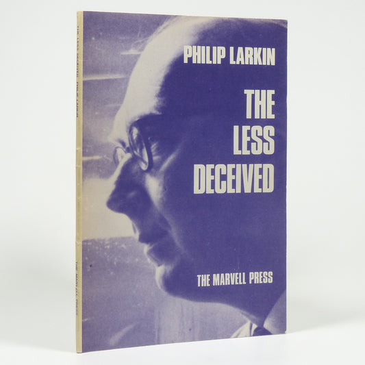Philip Larkin - The Less Deceived - First Edition Thus